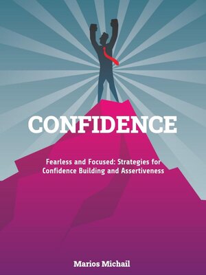 cover image of CONFIDENCE "Fearless and Focused